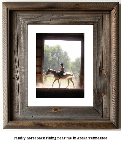 family horseback riding near me in Atoka, Tennessee